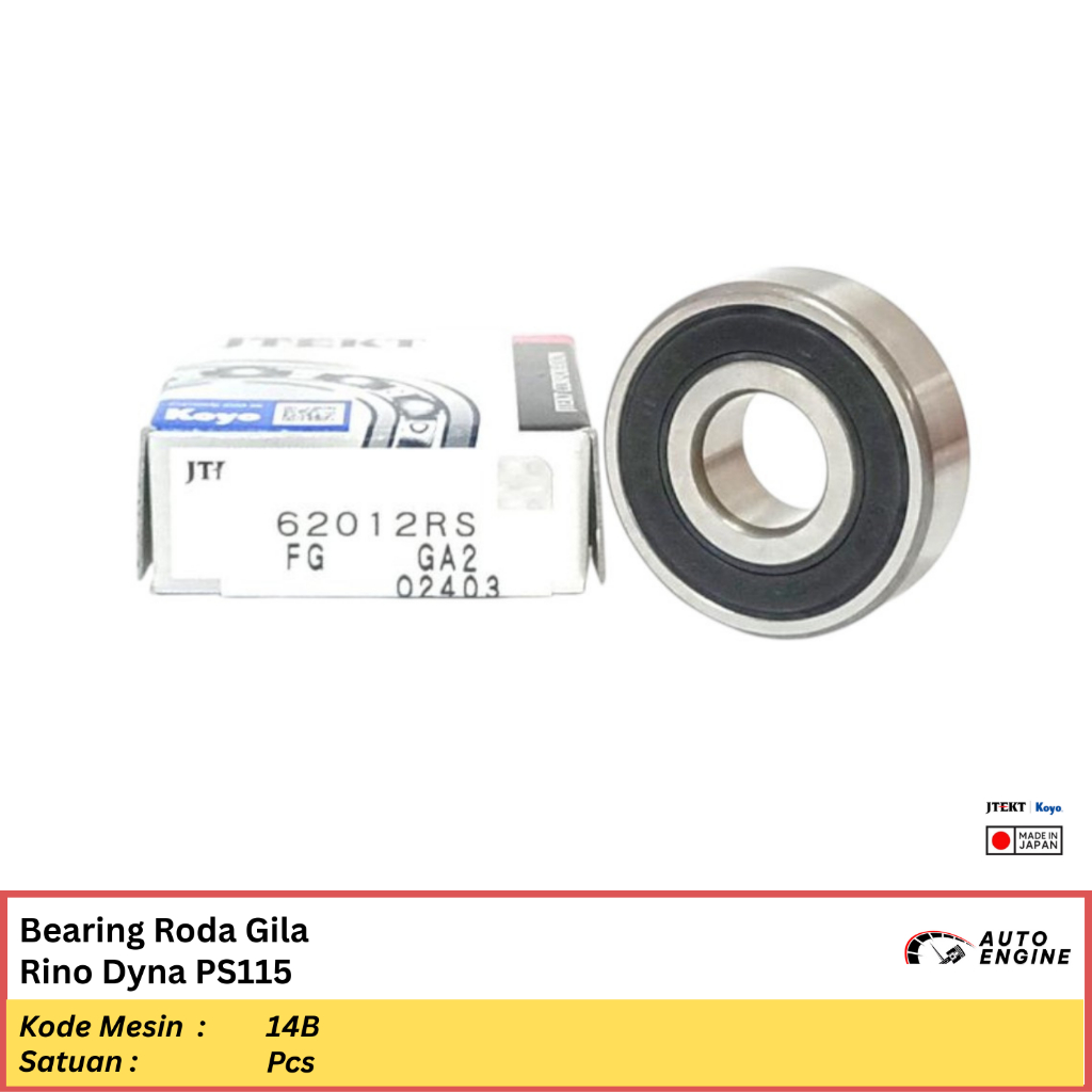 Bearing Roda Gila Rino Dyna PS115 14B KOYO JAPAN Laher Pilot Flywheel Gear Ori