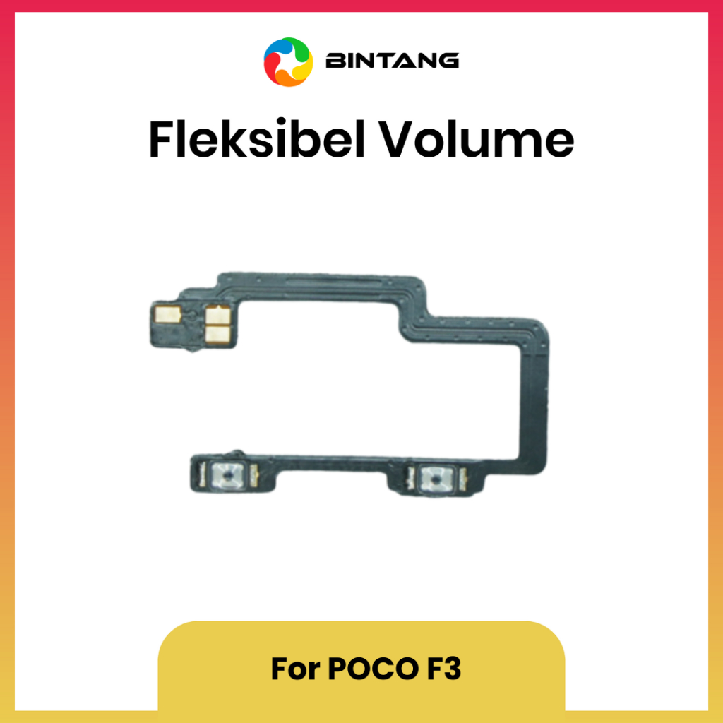 BINTANG FLEXIBLE / FLEKSIBEL VOLUME POCO F3