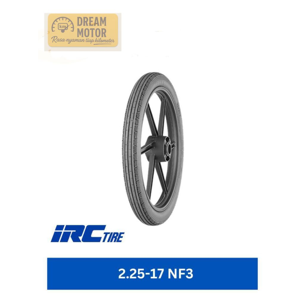 Ban Luar IRC INOUE NF3 225-17 NR6 250-17 Produksi terbaru