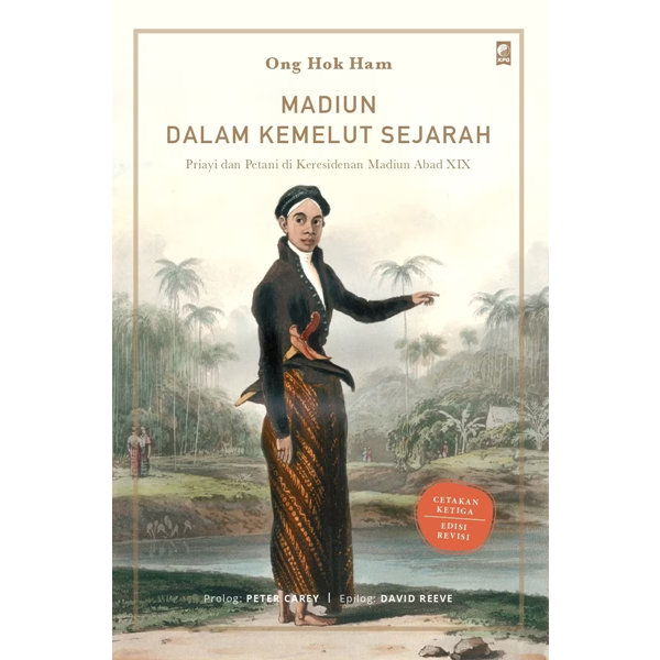Madiun Dalam Kemelut Sejarah - Ong Hok Ham