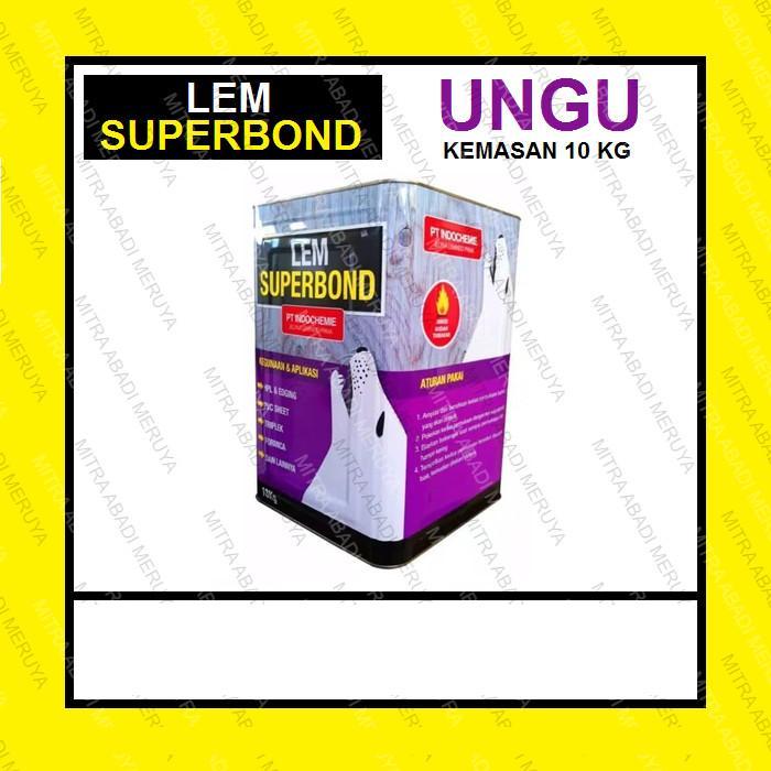 Lem SUPERBOND UNGU 10 KG Lem Kuning LEM HPL LEM AIBON
