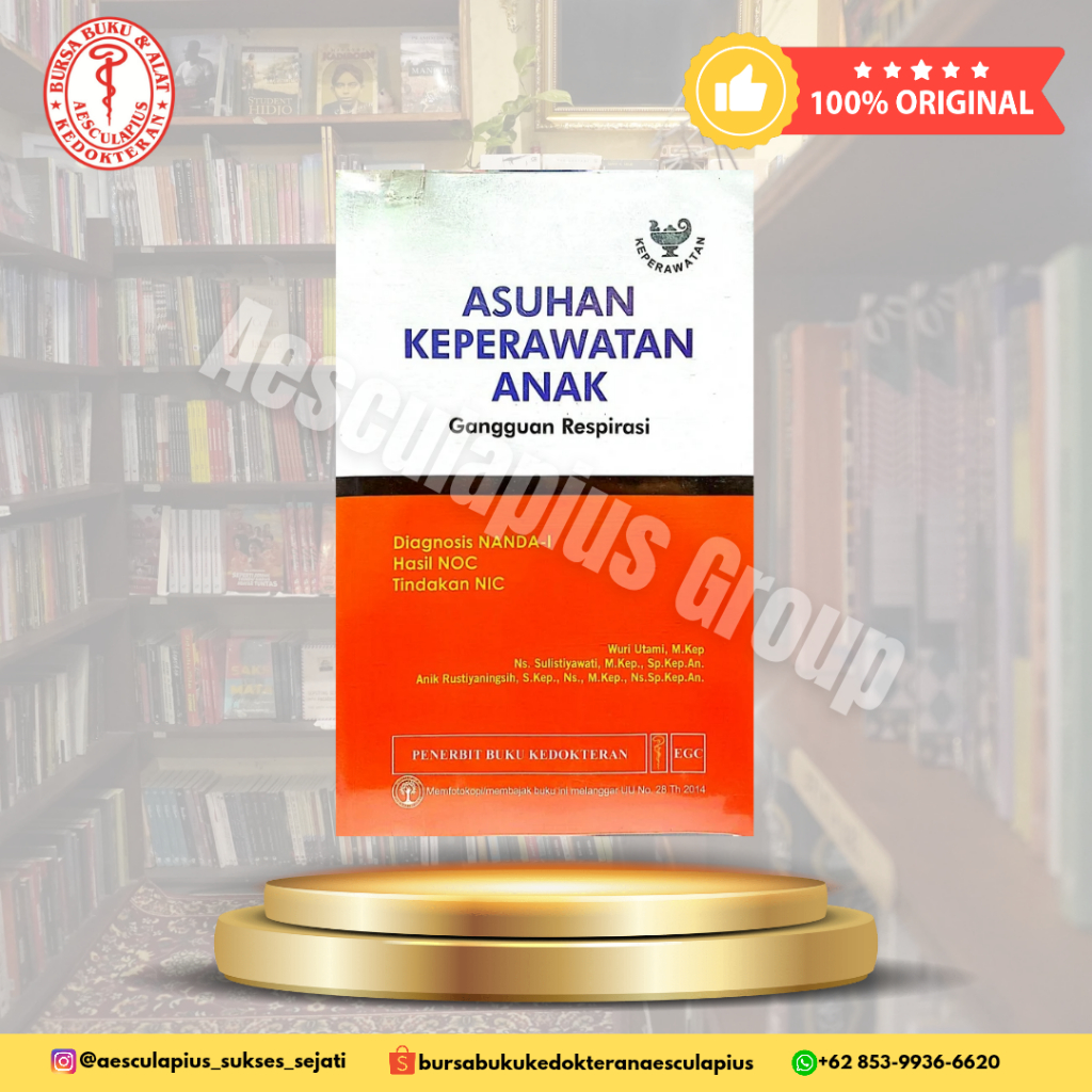 Asuhan Keperawatan Anak Gangguan Respirasi, EGC