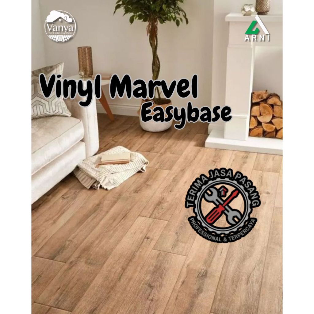 Lantai Vinyl Marvel Easybase | Flooring Vinyl Mudah Pasang & Modern