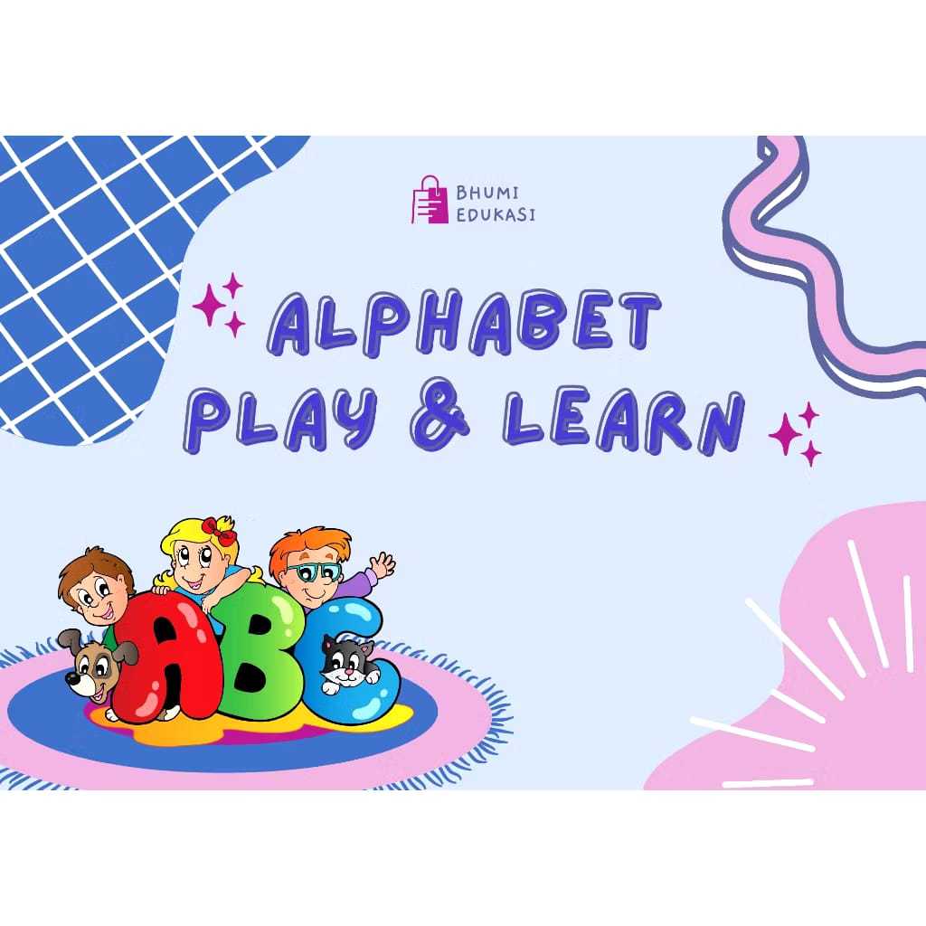 ALPHABET PLAY AND LEARN