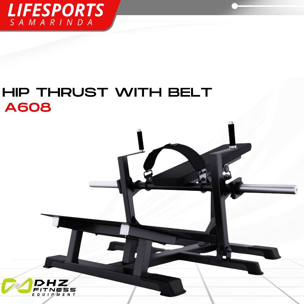 LIFESPORTS - Alat Fitness Hip Thrust With Belt Machine Plate Loaded DHZ A608