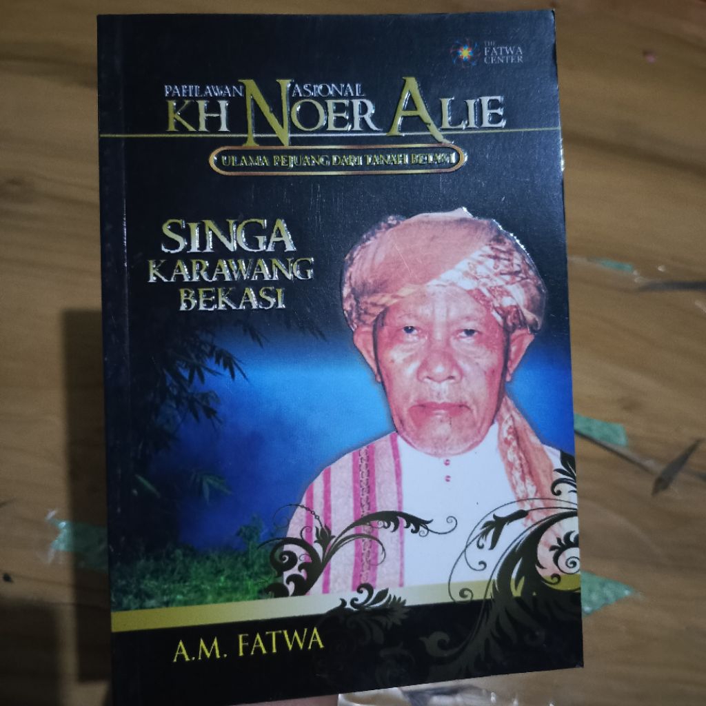 pahlawan nasional kh noer alie singa karawang bekasi a.m.fatwa