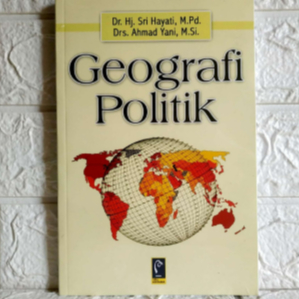 GEOGRAFI POLITIK REFIKA ADITAMA [ORIGINAL]