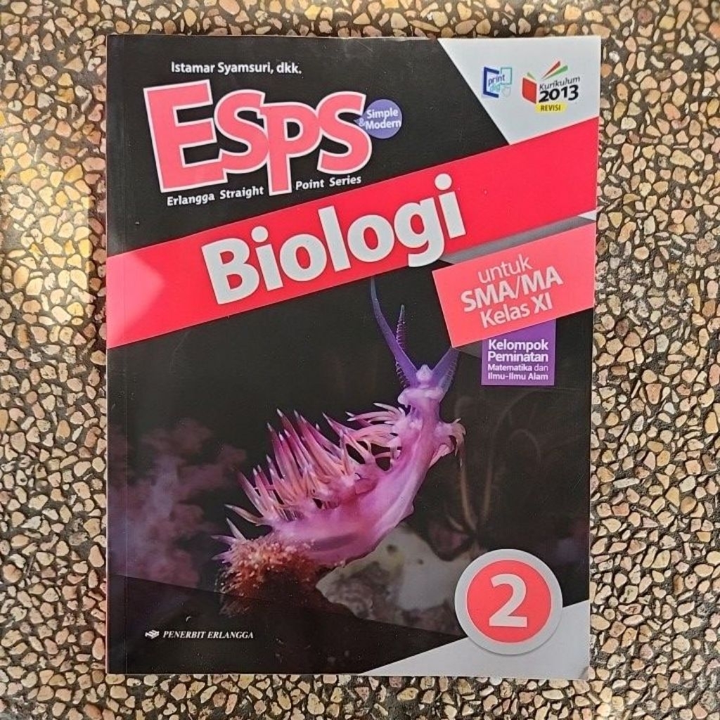 Buku ESPS BIOLOGI Sma Kelas 11 Kurikulum 13