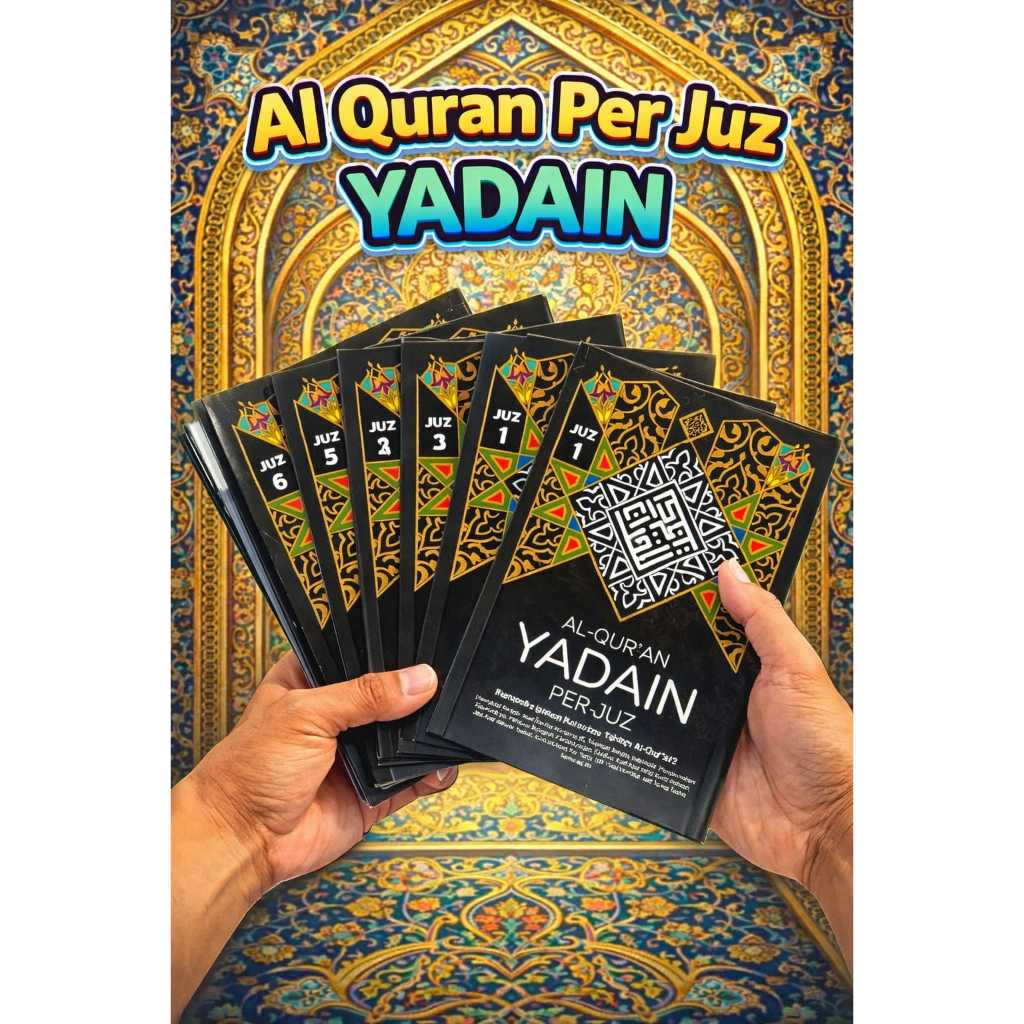 Al-Quran Mujazza Per Juz Terjemah Yadain / Al Quran Mujazza Terjemah Hafalan / AlQur'an Perjuz