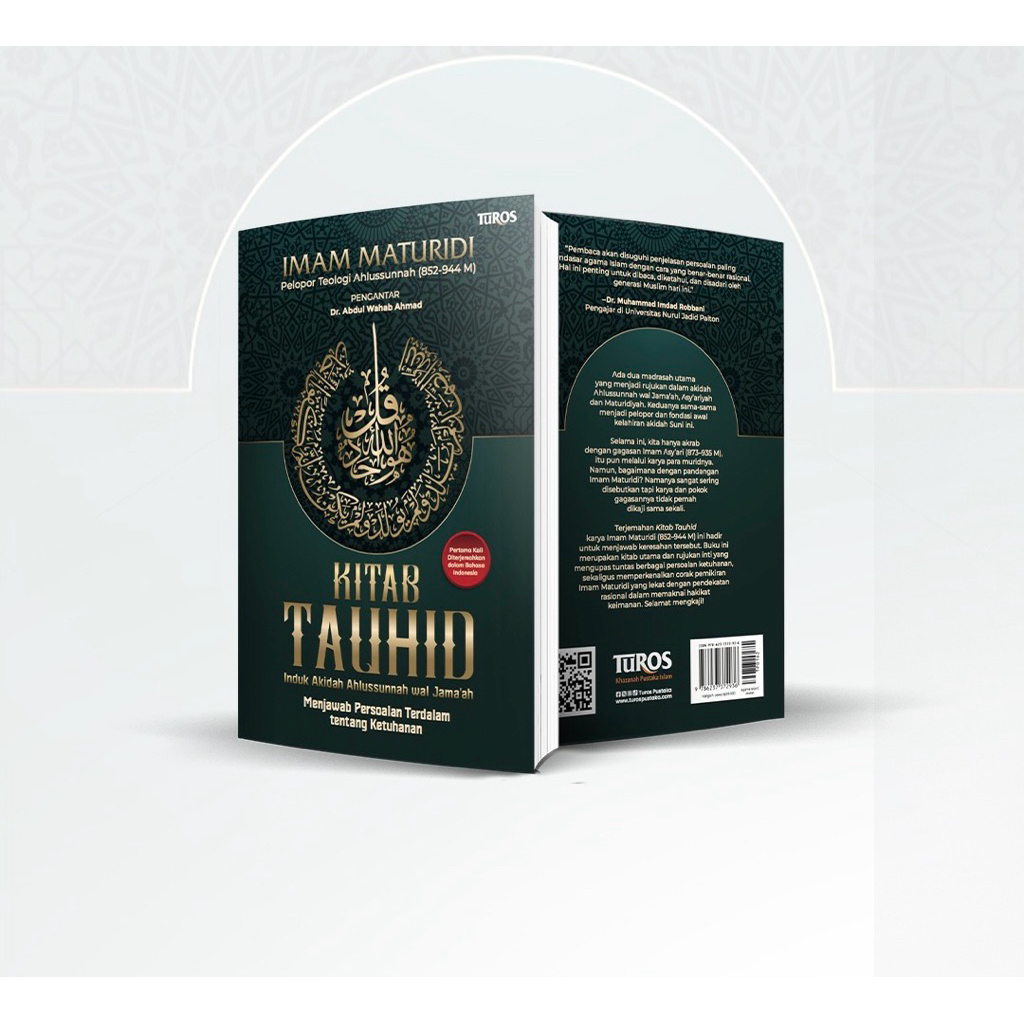 Kitab Tauhid Induk Akidah Ahlussunnah Wal Jama’ah Imam Maturidi - Buku Psikologi Islami Dan Logika A