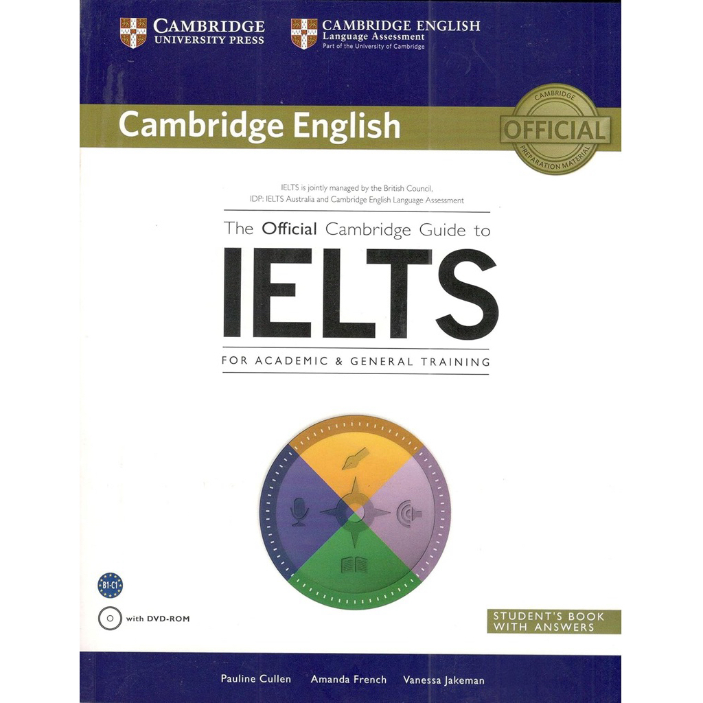 The Official Cambridge Guide to IELTS Student's Book with Answers with DVD-ROM".