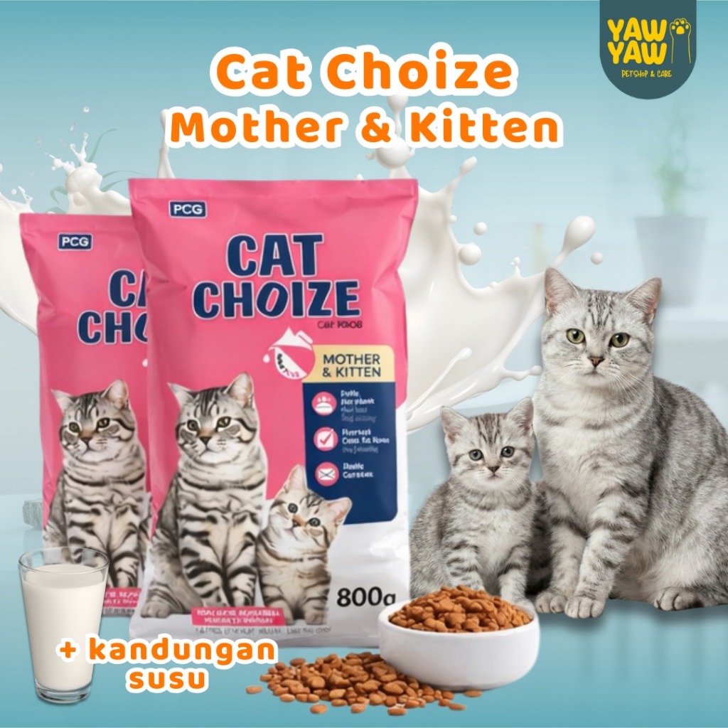 Cat Choize Mother & Kiten 800gr CatChoize Moter & Baby Cat Choice Kitten Makanan Kering Kucing