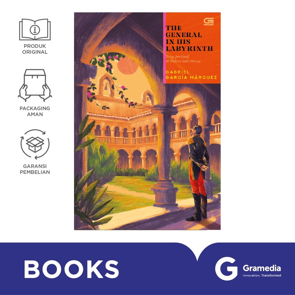Novel Terjemahan: The General in His Labyrinth (Sang Jenderal dalam Labirinnya) - Gabriel Garcia Mar