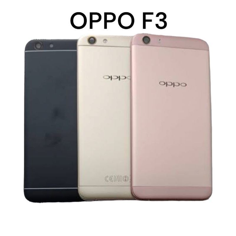 BACKDOOR / TUTUP BELAKANG OPPO F3