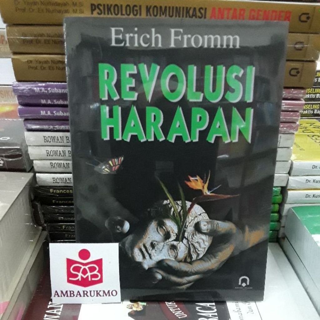 Revolusi Harapan - Erich Fromm