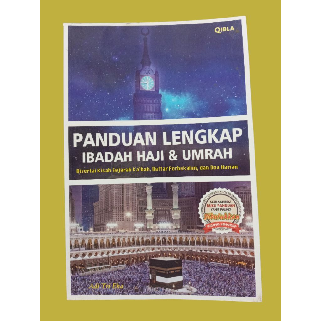 PANDUAN LENGKAP IBADAH HAJI & UMRAH
