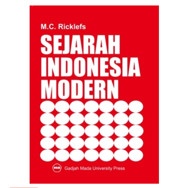 SEJARAH INDONESIA MODERN - M. C. RICKLEFS.