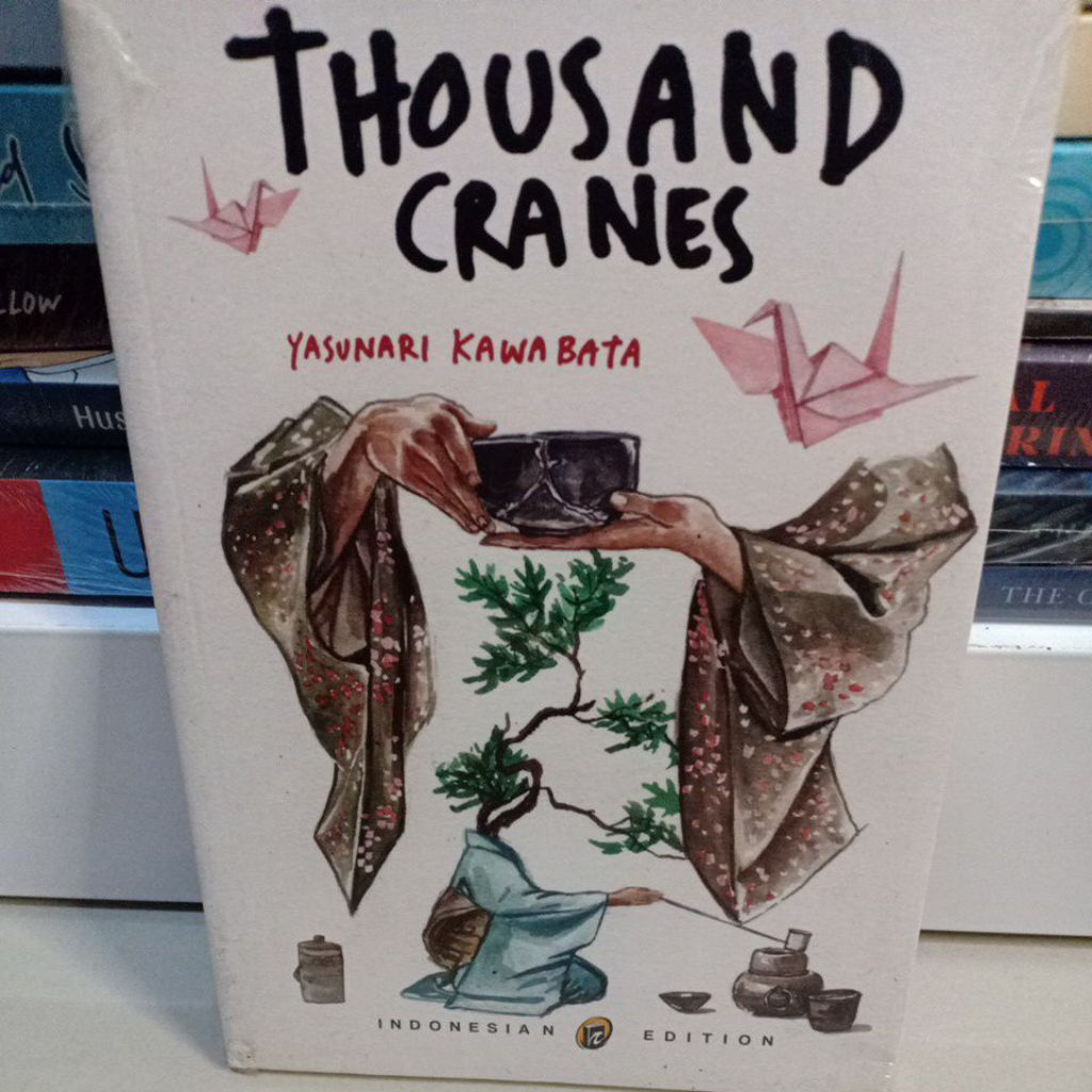 Thousand Cranes - Yasunari Kawabata