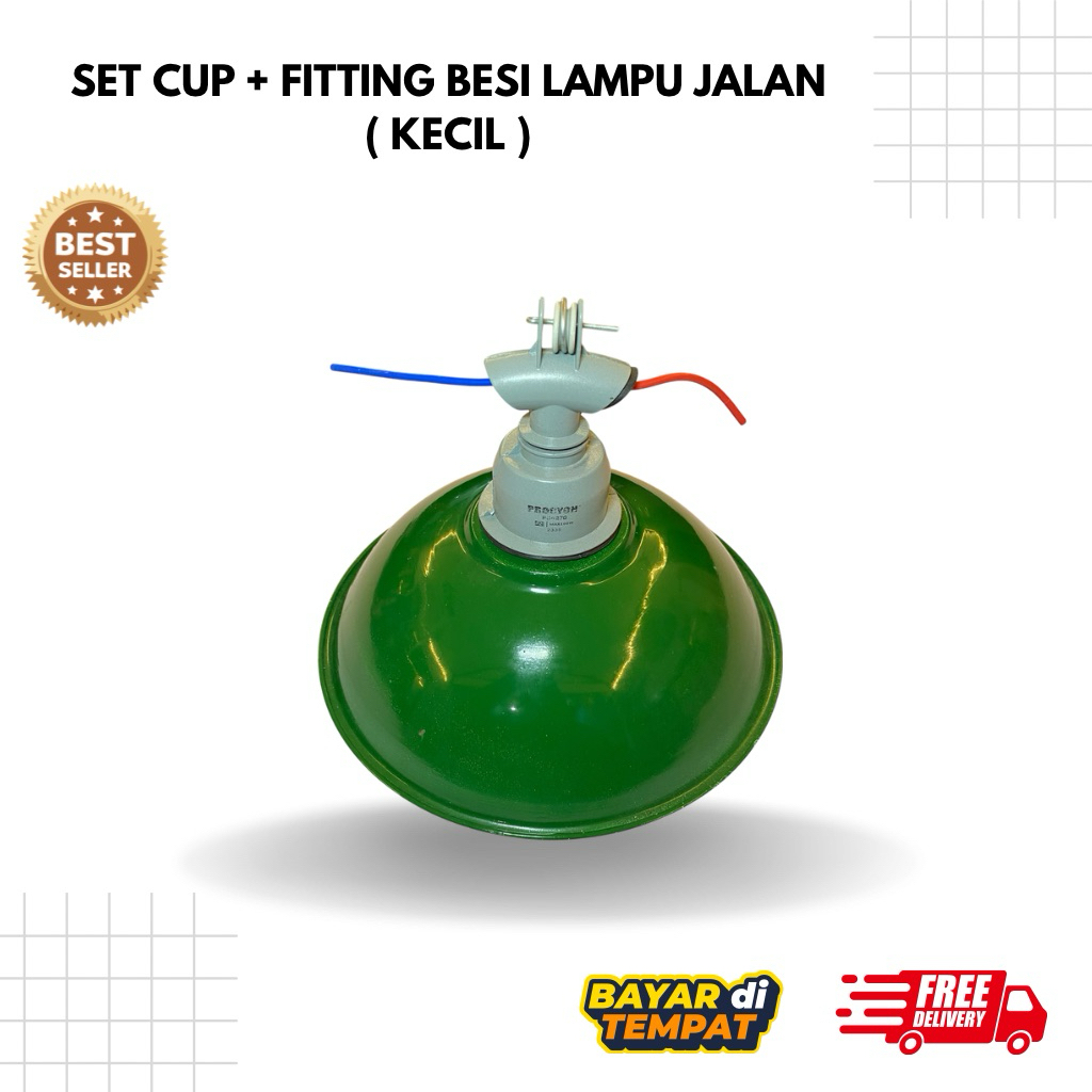 SET CUP HIJAU + FITTING BESI PROCYON ( Untuk Lampu Jalan )