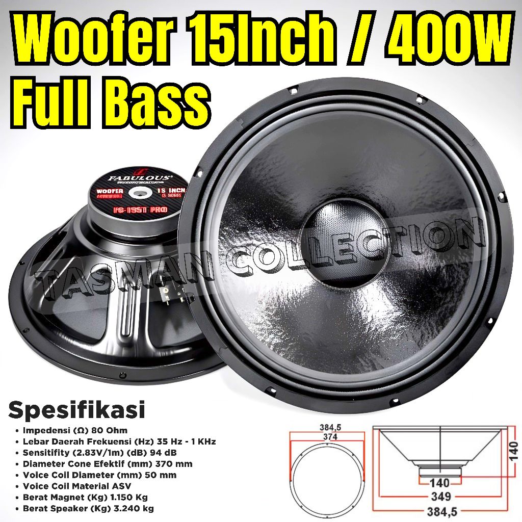 Speaker WOOFER 15" Superr Bass Dahsyat FABULOUS FS-1551 400 WATT 8 Ohm Komponen Speaker Bass Profesi