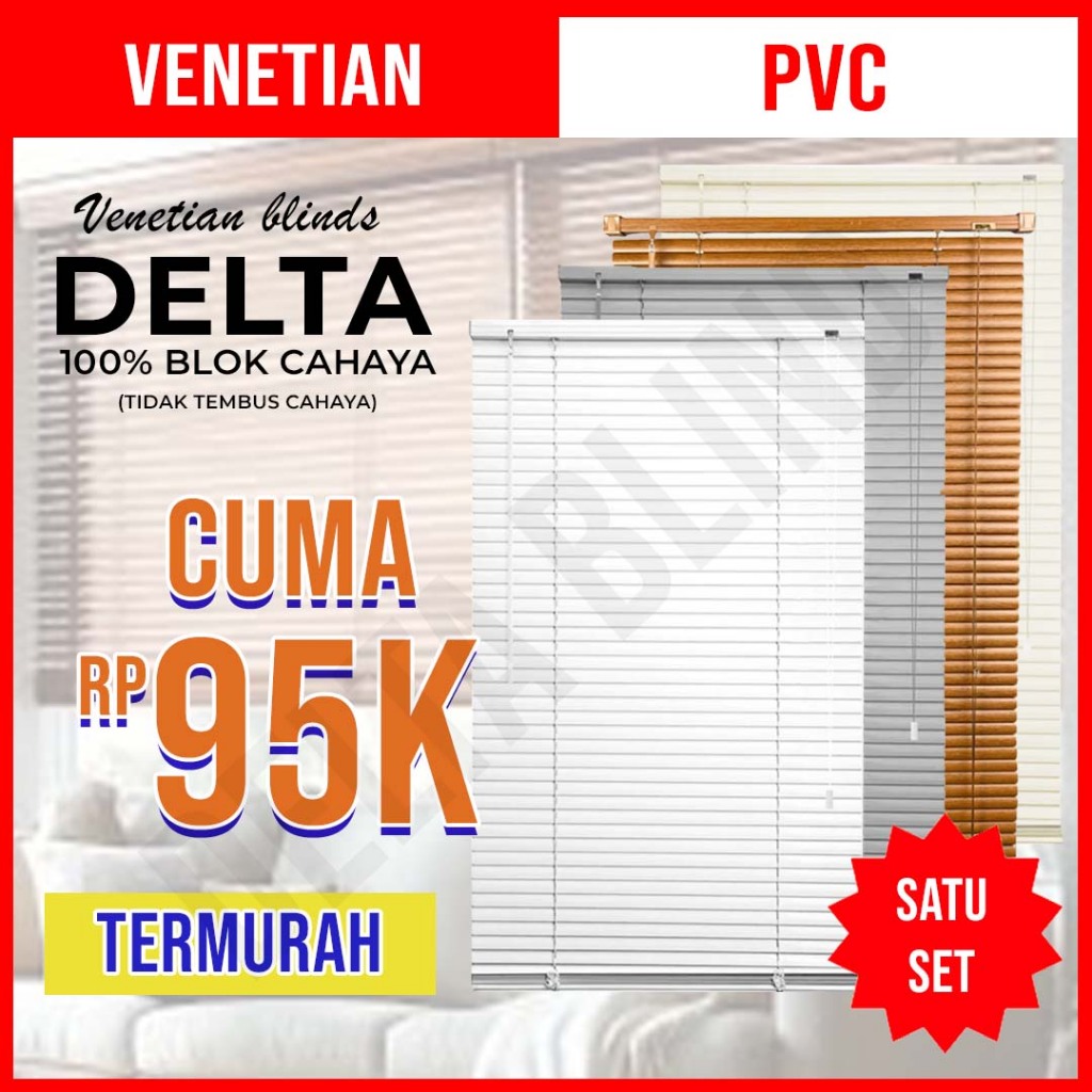 Venetian Blind PVC DELTA – Tirai Gulung Jendela Aesthetic Gorden - Tirai Rumah Kantor