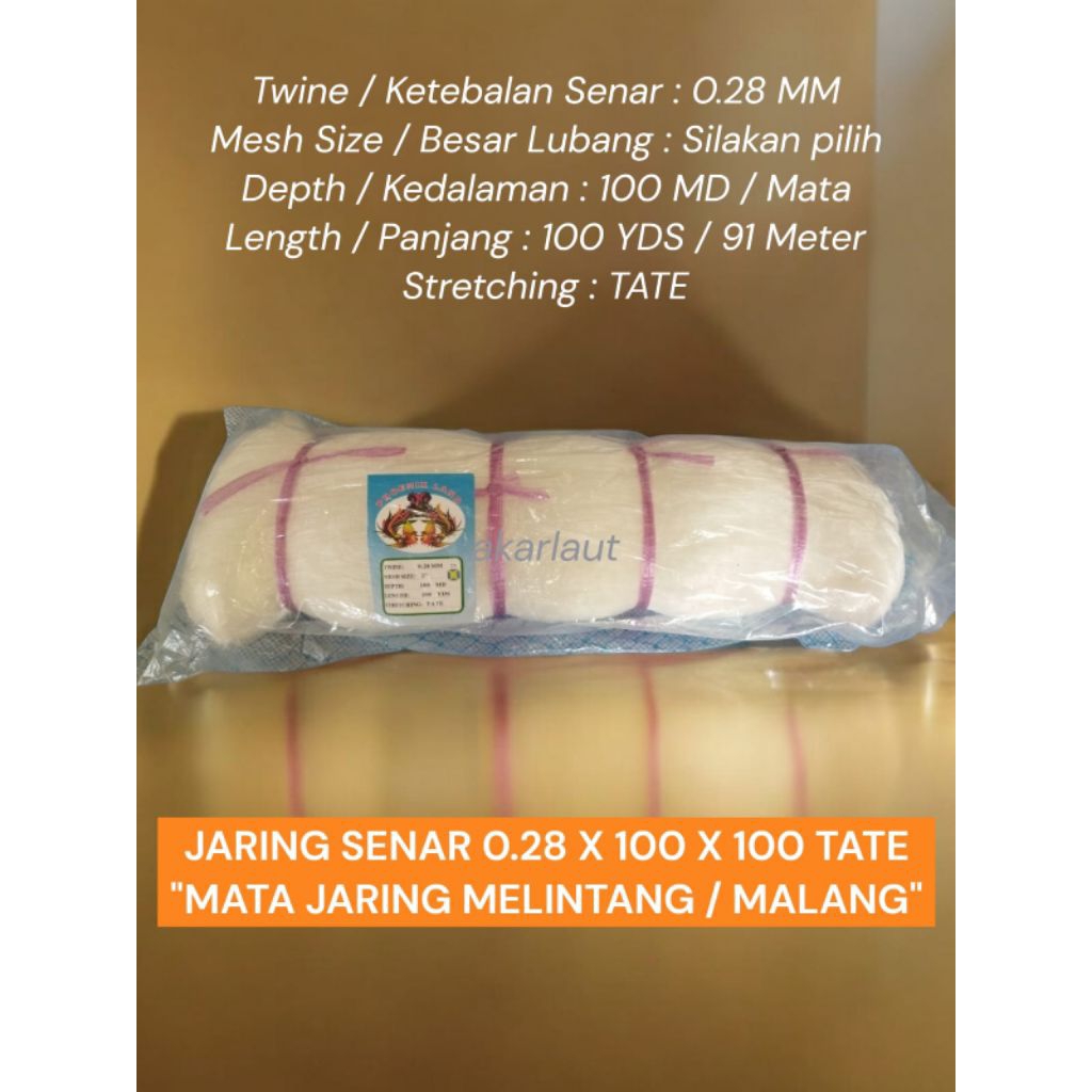 JARING SENAR 0.28 x 100x100 TATE JARING IKAN