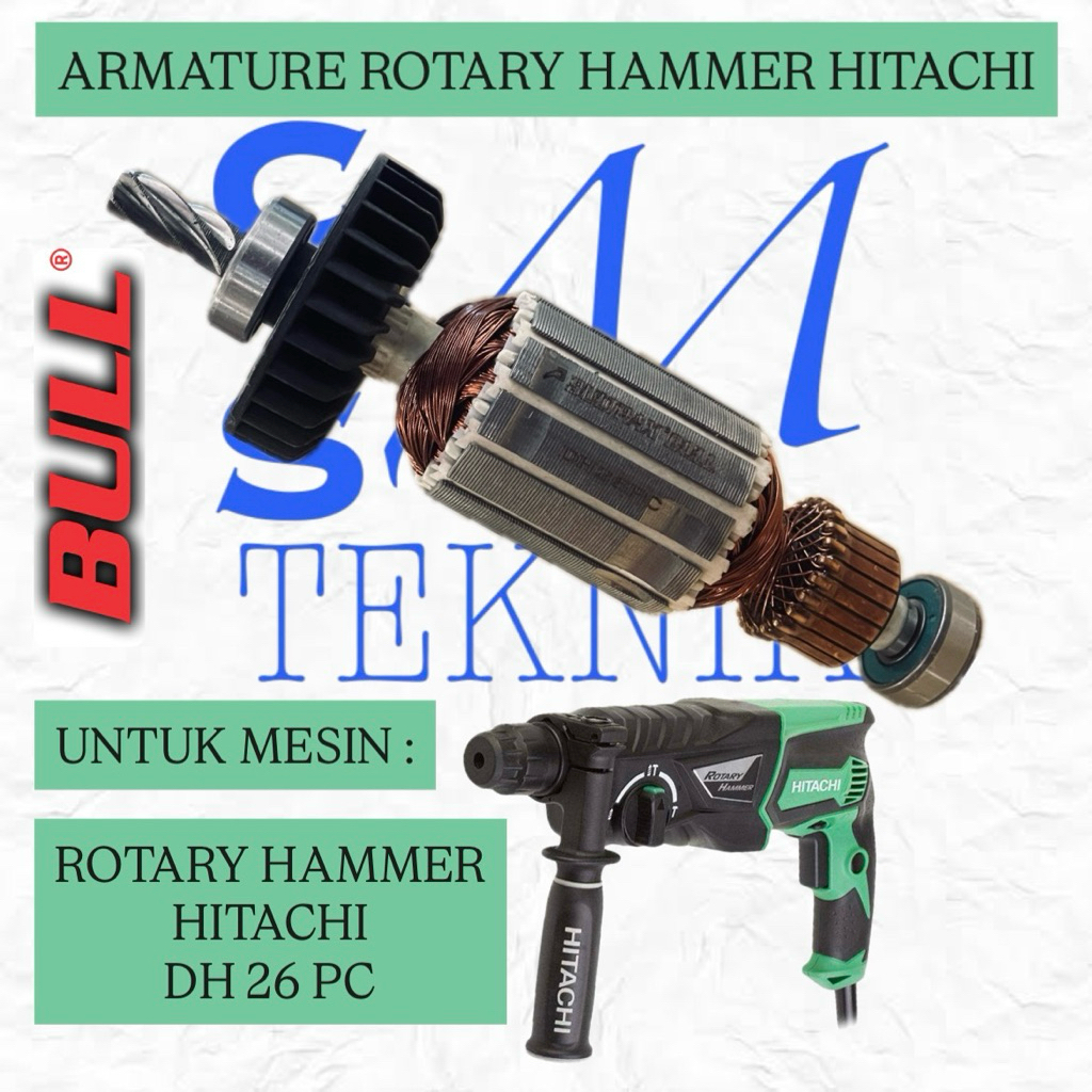 ARMATURE ANGKER ROTARY HAMMER HITACHI DH 26 PC ANGKER MESIN BOR BOBOK HITACHI DH26PC