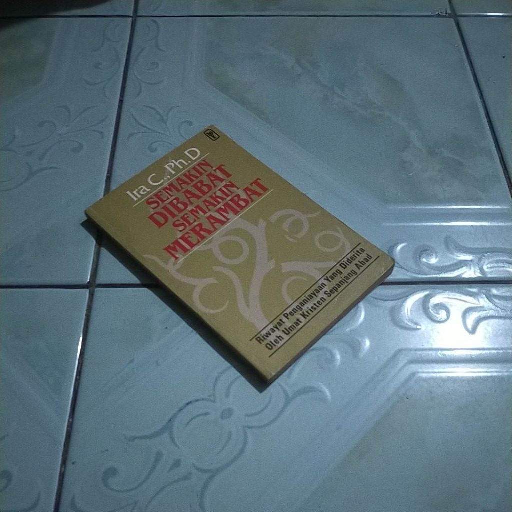 buku SEMAKIN DIBABAT SEMAKIN MERAMBAT