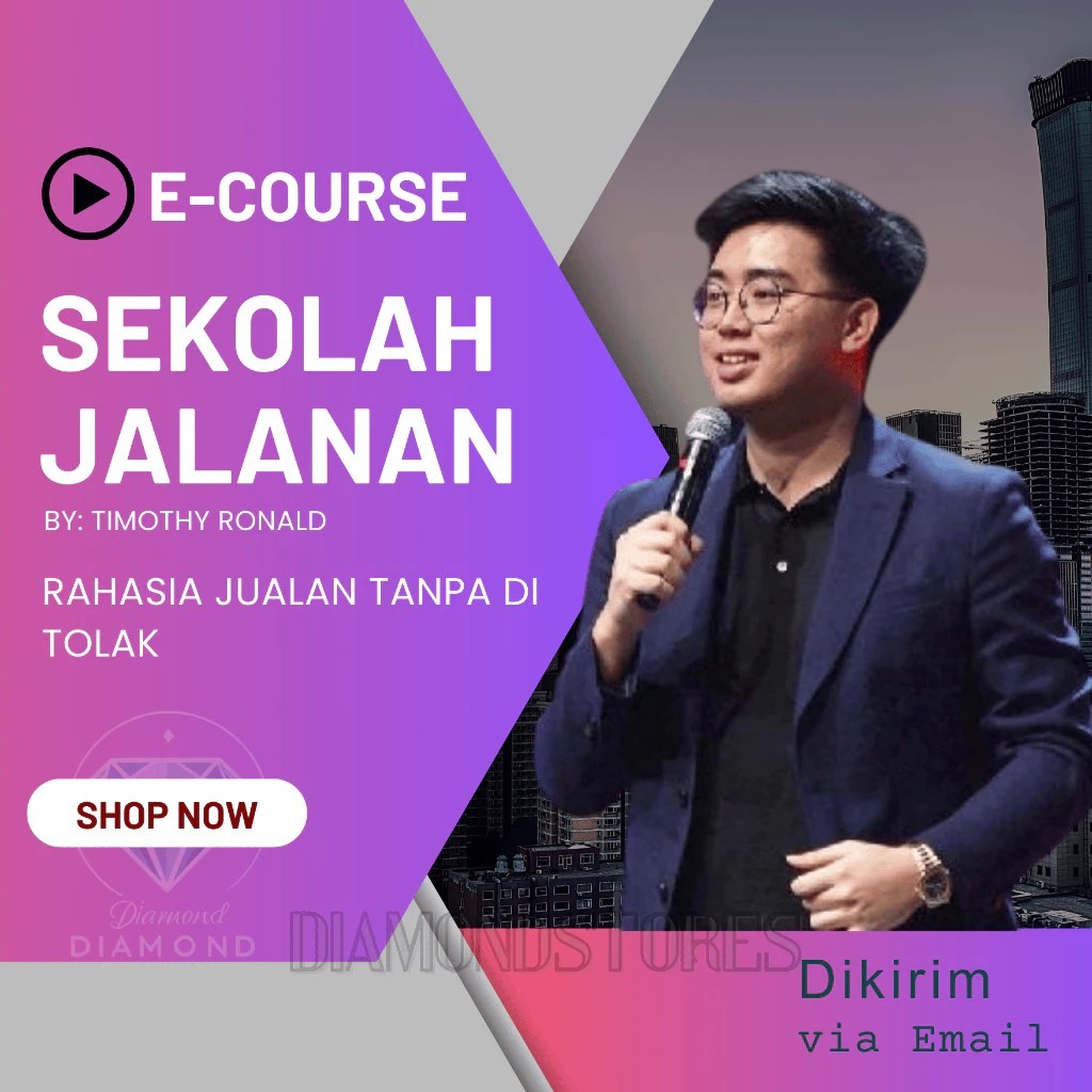 Sekolah Jalanan By Timothy Ronald - Rahasia Jualan Untuk Omset Terbaik