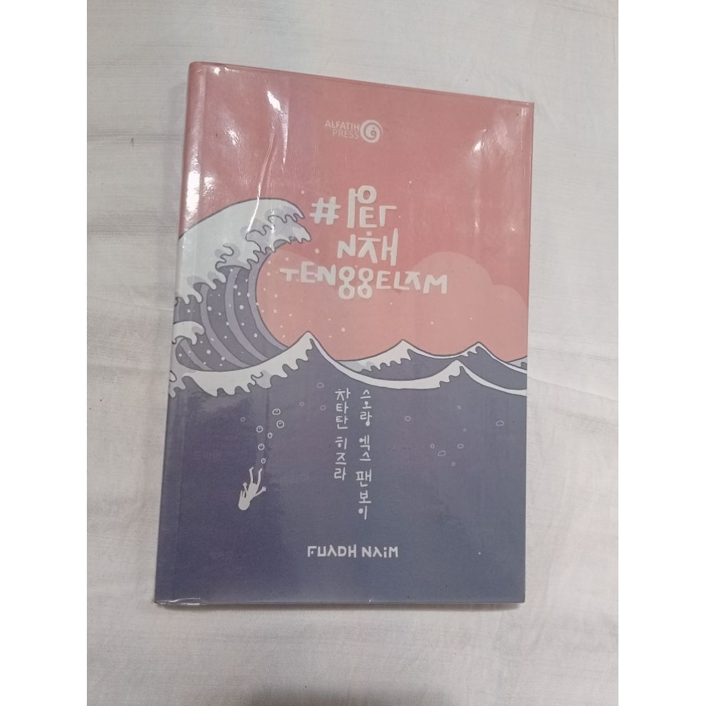 Buku Pernah Tenggelam Fuadh Naim Preloved