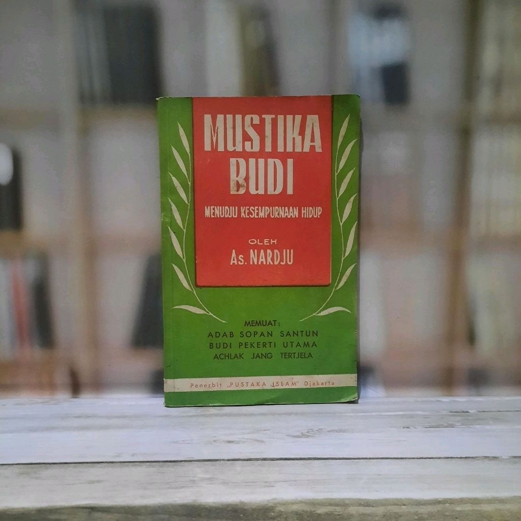 Mustika Budi Menuju Kesempurnaan Hidup - As Nardju - Original