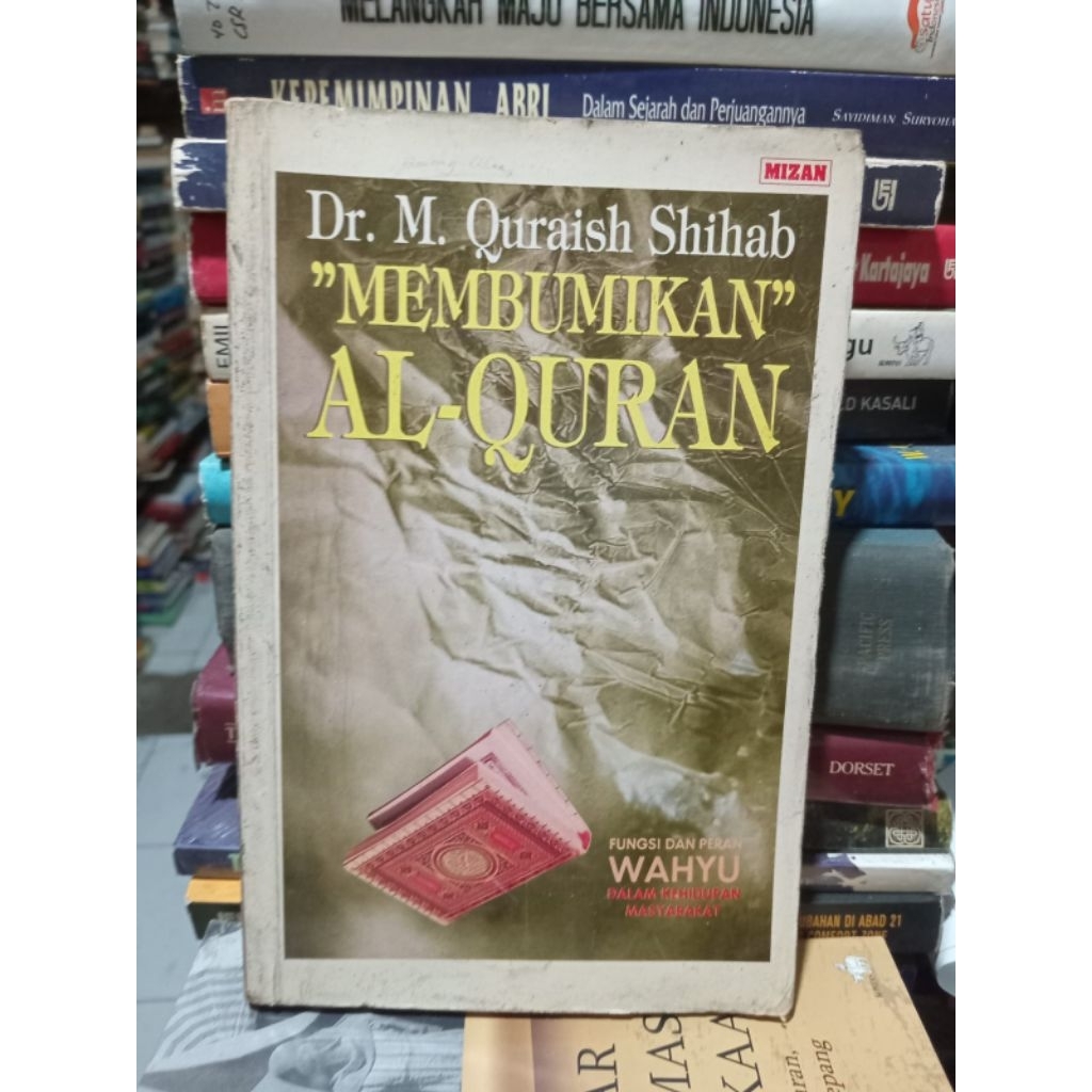 (Ori) Membumikan Al-Quran M Quraish Shihab