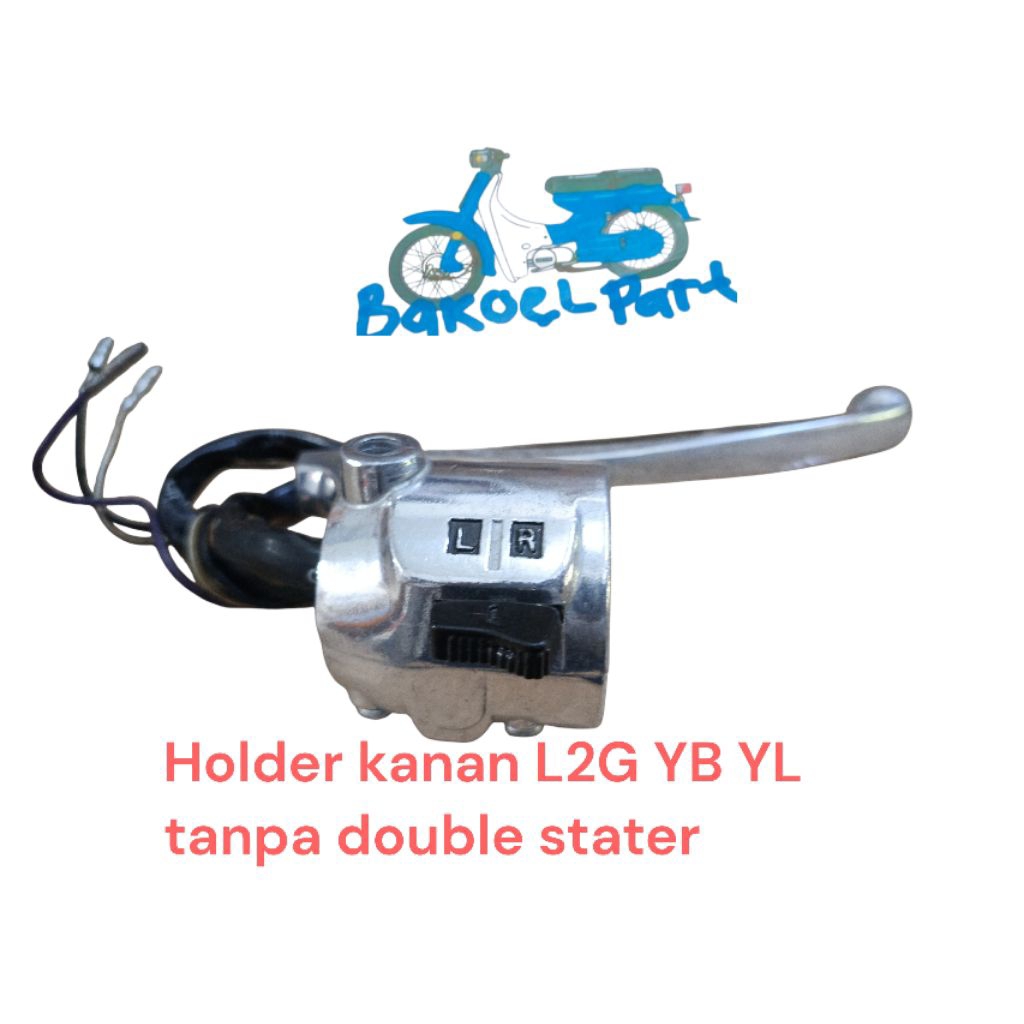 holder saklar lampu switch set handel handle yamaha KANAN RH L2G L2 G L2S YB100 YB 100 YL Motorcycle