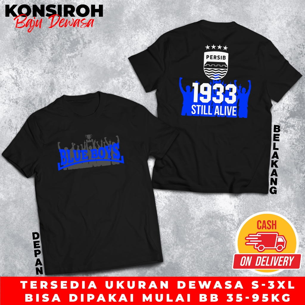 Baju Distro Persib Still Alive Boleh Berisik Asal Jago Dewasa Football Persib Bandung Kaos Football