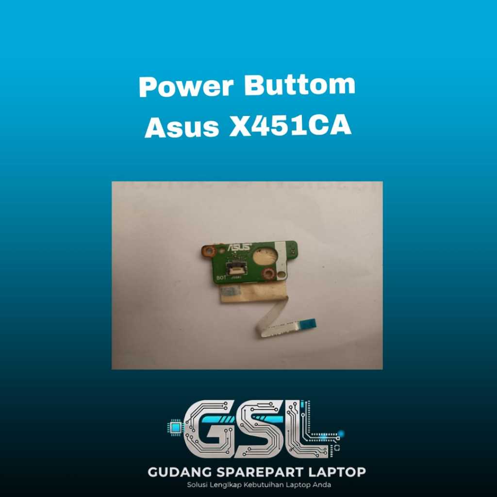 Tombol Power Laptop ASUS X451 X451C X451CA Switch On Off Second Bekas 101