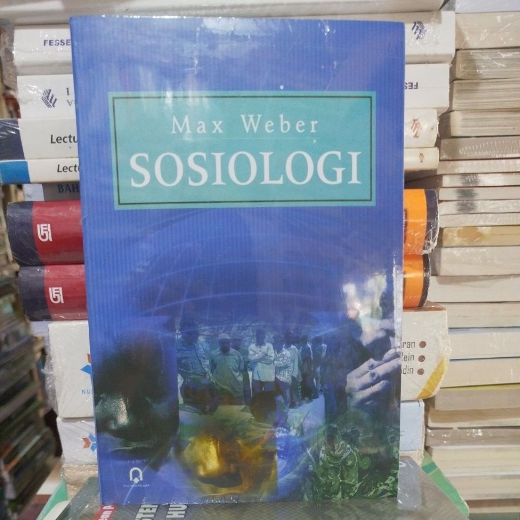 Buku SOSIOLOGI MAX WEBER