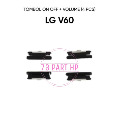 Tombol Luar On Off + Volume LG V60 - Button