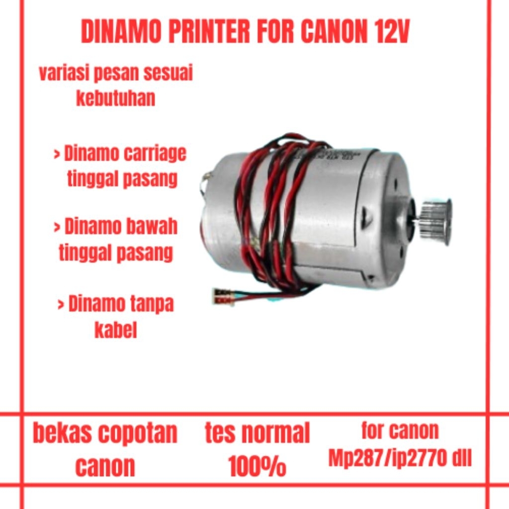 DINAMO PRINTER FOR CANON 12V BEKAS CABUTAN ORIGINAL 100%