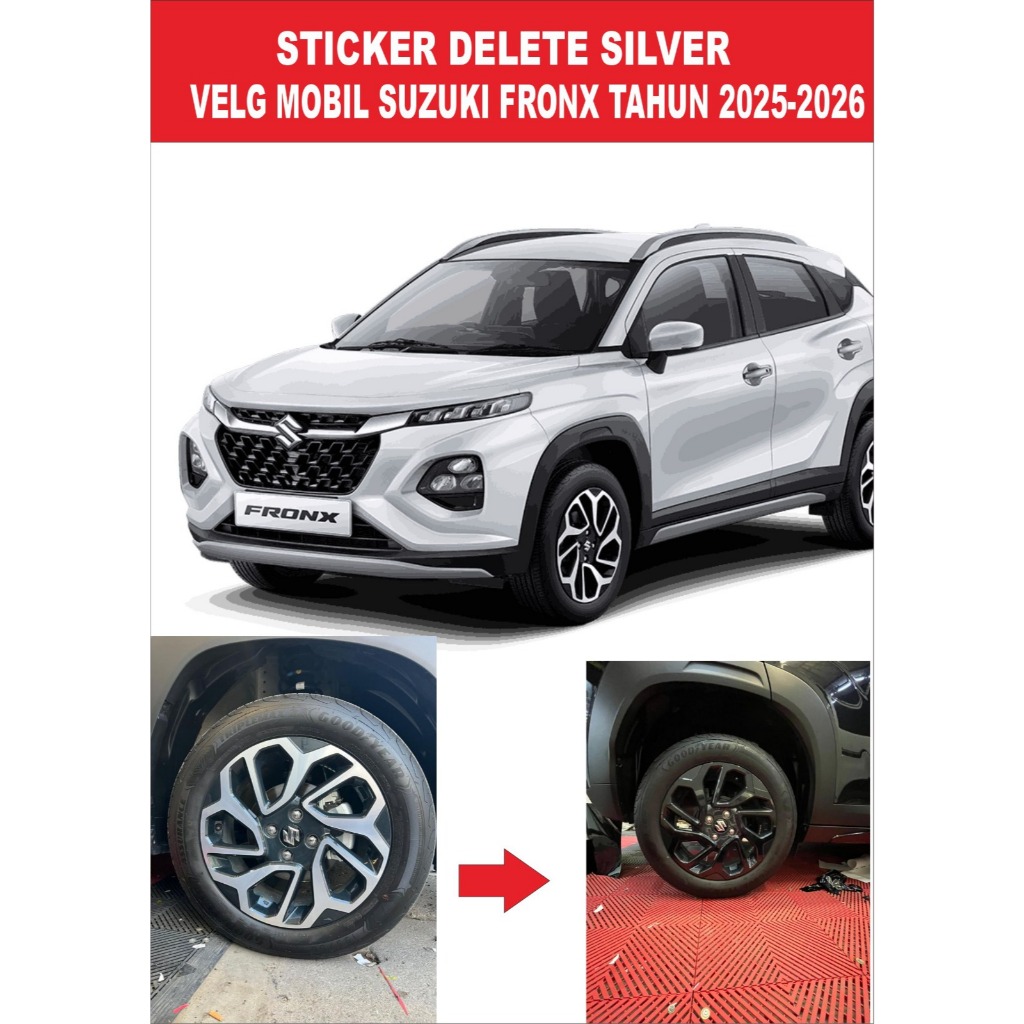 STICKER DELETE SILVER VELG MOBIL SUZUKI FRONX TAHU 2025-2026