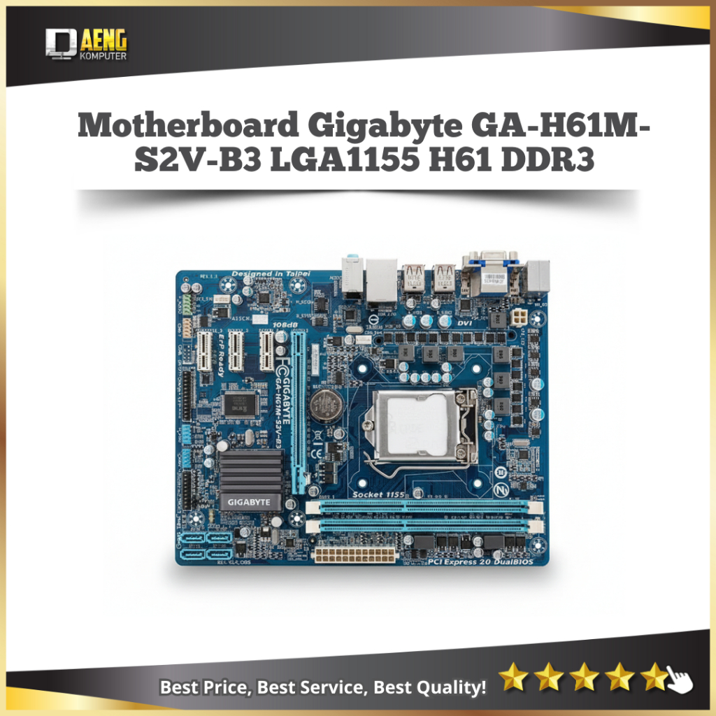 Motherboard Gigabyte GA-H61M-S2V-B3 Socket LGA 1155 | H61 DDR3 | Support Intel Sandy Bridge & Ivy Br