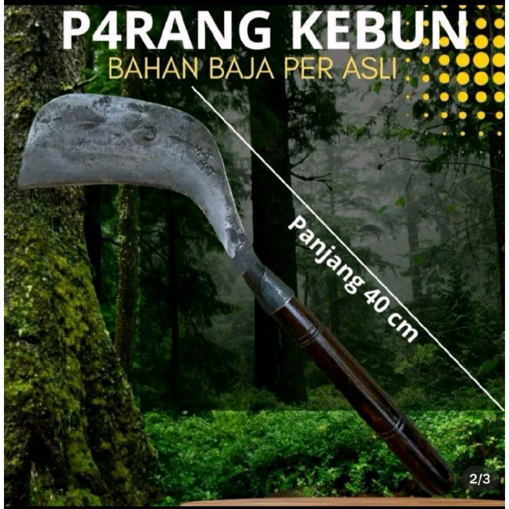 Parang Kebun Parang Sawah Parang Multiguna Dari Bahan Baja