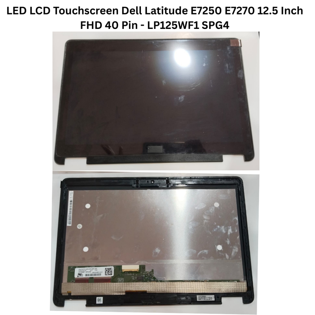 LED LCD Laptop panel Touchscreen Dell Latitude E7250 E7270 12.5 Inch FHD 40 Pin - LP125WF1 SPG4