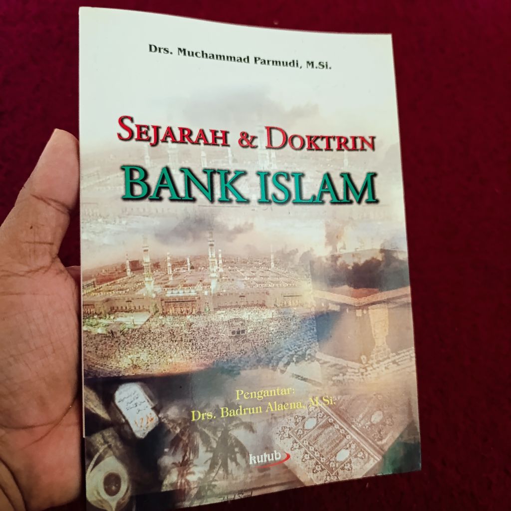buku sejarah dan doktrin bank Islam - Muchammad parmudi