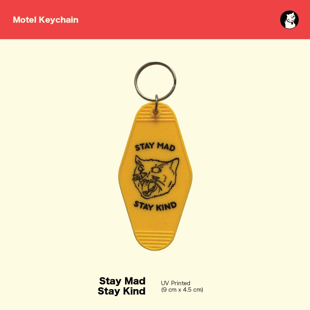 Stay Mad Stay Kind Motel Keychain