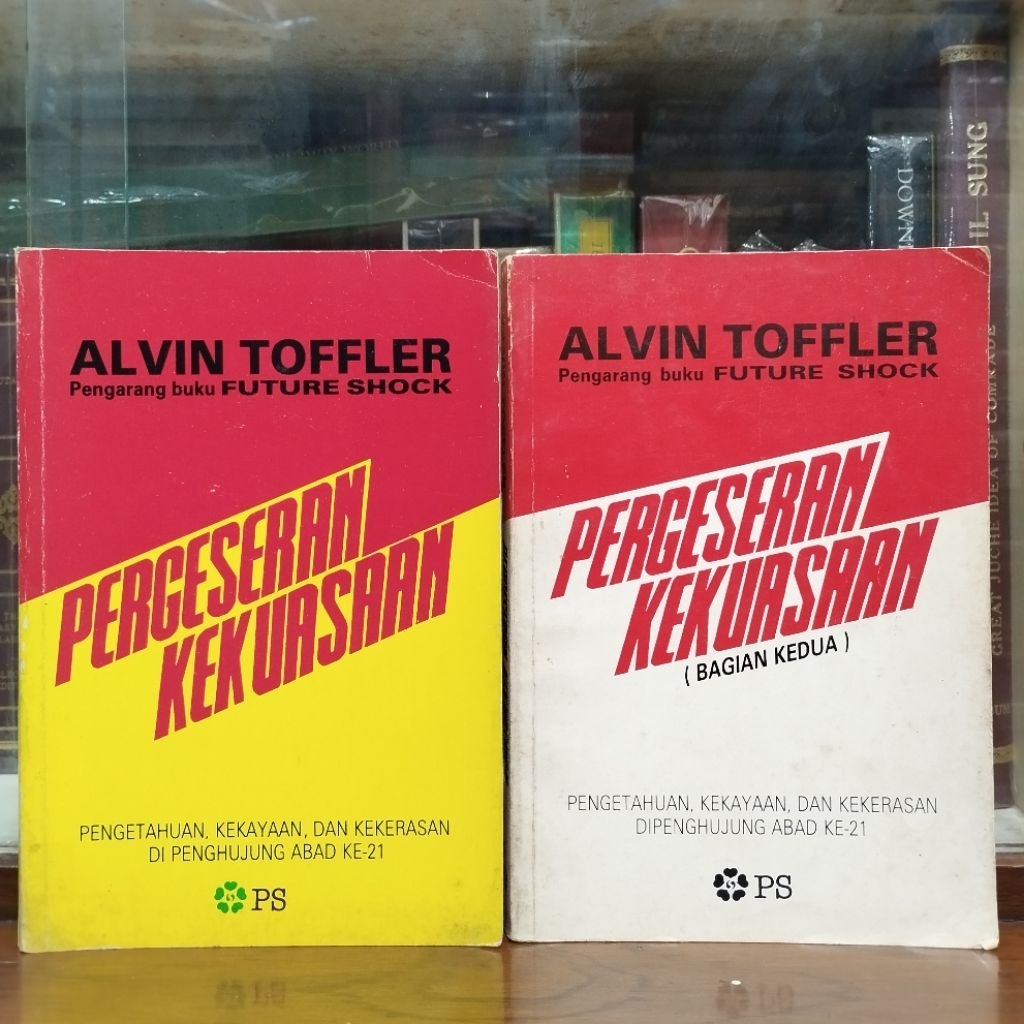 Alfin Toffler Pergeseran Kekuasaan