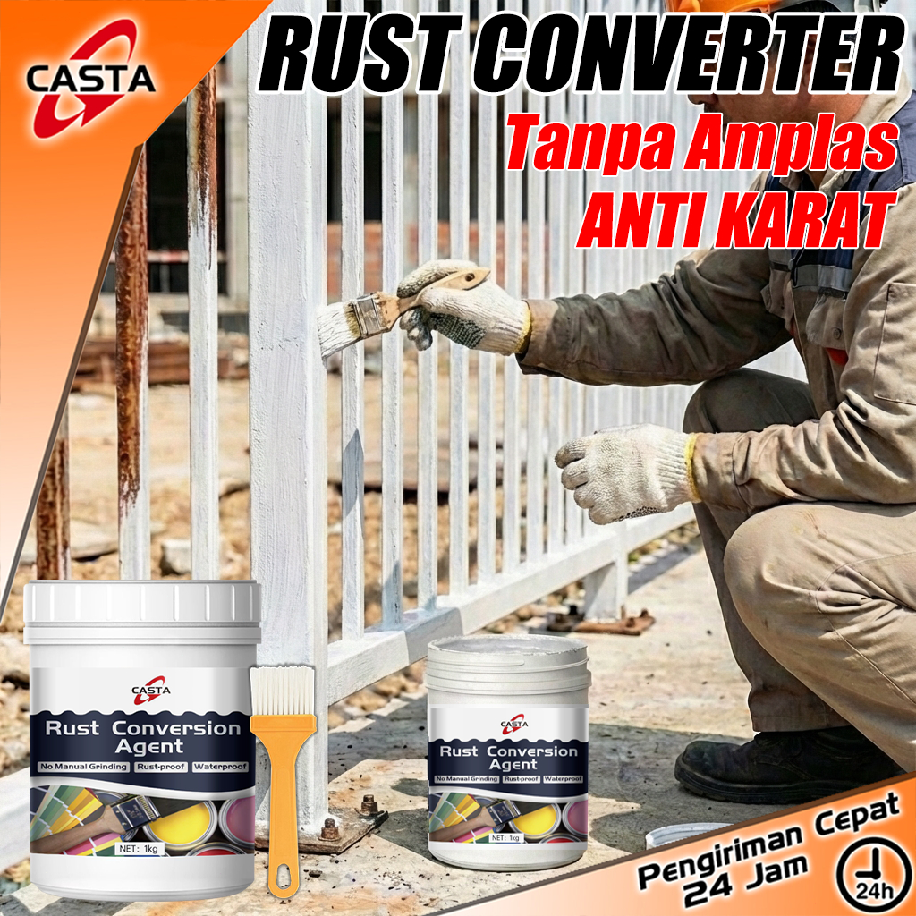 CASTA Cat Anti Karat Anti Bocor untuk Metal | Anti Rust Paint Pembersih Karat Rust Converter | Besi 