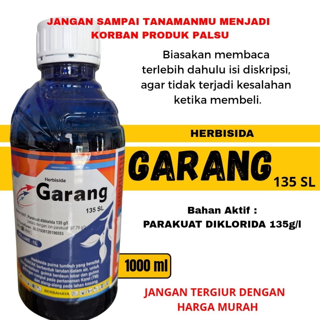 Herbisida Garang 135 SL • Paraquat 135 g/L • Pembasmi Gulma Cepat Tuntas • 1 Liter