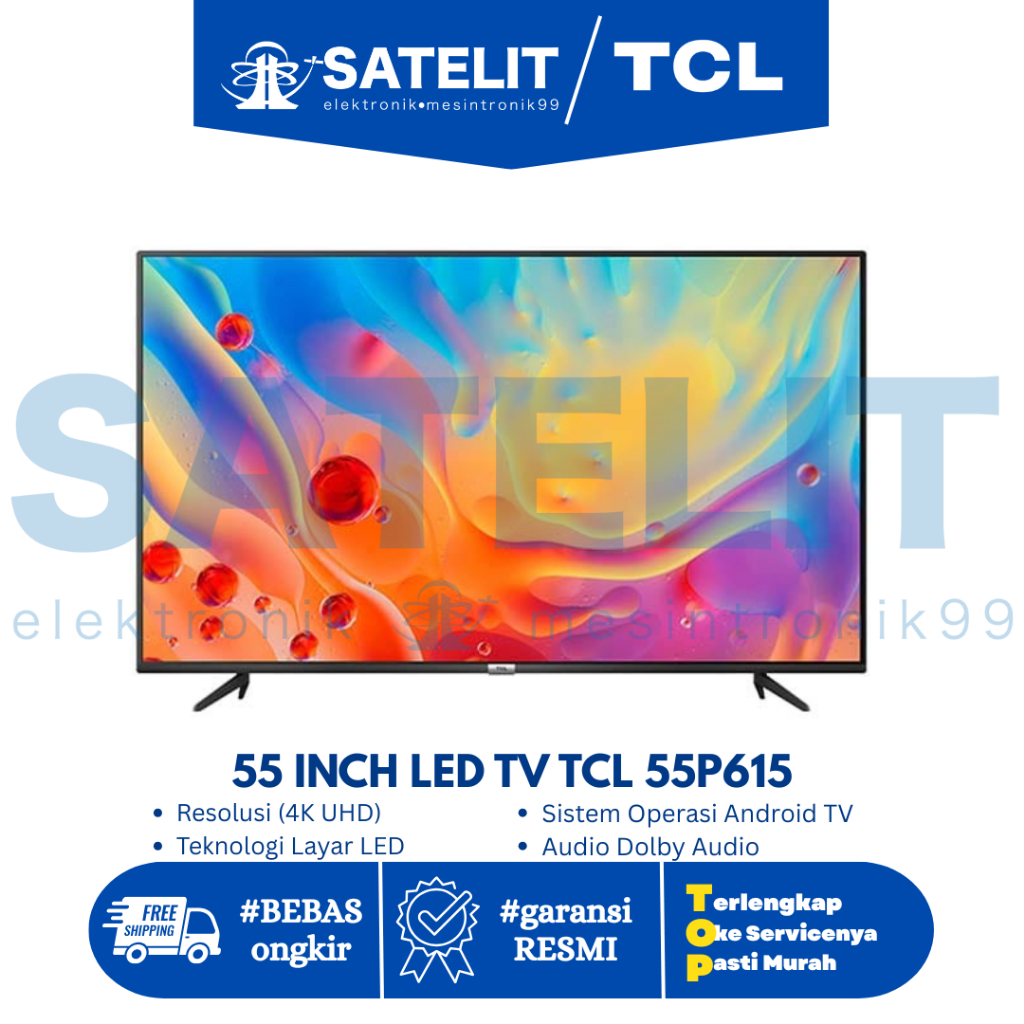 55 INCH LED TV TCL 55P615