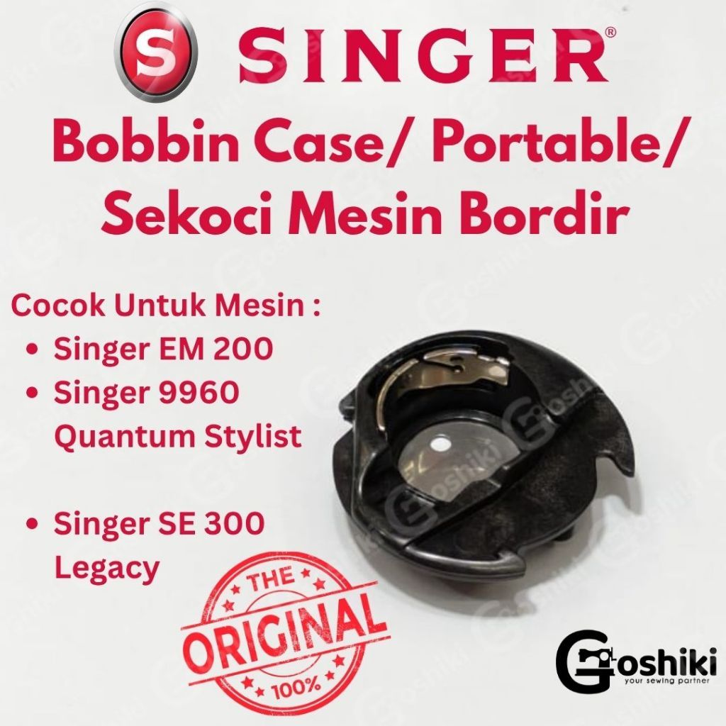 [Ori SINGER] Bobbin Case / Sekoci Mesin Bordir / Portable Singer EM200 / SE300 / 9960 Limited