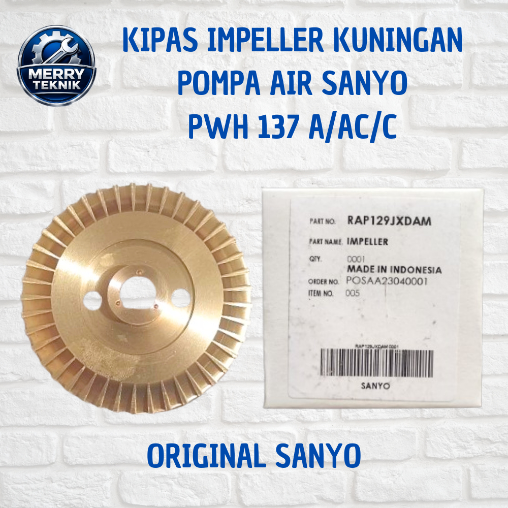Kipas Impeller Kuningan Pompa Air Sanyo PWH 137 A / AC / C Original